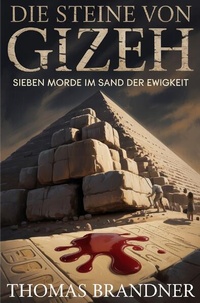 Enlarge image Cover: Die Steine von Gizeh - epubli