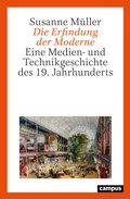 Cover: Die Erfindung der Moderne - Campus
