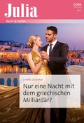 Cover: Nur eine Nacht mit dem griechischen Milliard&auml;r? - CORA Verlag