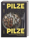 Cover: Pilze, Pilze, Pilze - Dorling Kindersley Verlag