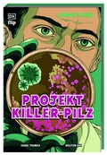 Cover: Science Stories. Projekt Killer-Pilz - Dorling Kindersley Verlag