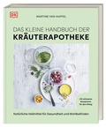 Cover: Das kleine Handbuch der Kr&auml;uterapotheke - Dorling Kindersley Verlag