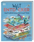 Cover: Welt-Entdecker. Naturwissenschaften - Dorling Kindersley Verlag