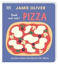 Cover: Jamies erstes Kochbuch f&uuml;r Minis. Back mit mir! Pizza - Dorling Kindersley Verlag