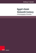 Cover: Egypt's Quiet Sixteenth Century - Brill Deutschland