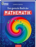 Cover: Science & Kids - Das geniale Buch der Mathematik - arsEdition