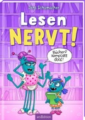 Cover: Lesen NERVT! - B&uuml;cher? Komplett doof! (Lesen nervt! 5) - arsEdition