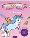 Cover: Diamant-Malbuch Einh&ouml;rner - arsEdition