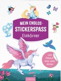 Cover: Mein Endlos-Stickerspa&szlig; - Einh&ouml;rner - arsEdition
