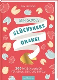 Cover: Dein gro&szlig;es Gl&uuml;ckskeksorakel - arsEdition