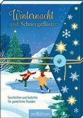 Cover: Winternacht und Schneegefl&uuml;ster - arsEdition