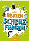 Cover: Die besten Scherzfragen - arsEdition