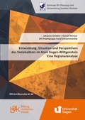 Cover: Entwicklung, Situation und Perspektiven des Sozialsektors im Kreis Siegen-Wittgenstein. Eine Regionalanalyse - universi - Universit&auml;tsverlag Siegen