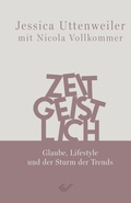 Cover: Zeitgeistlich - Christliche Verlagsgesellschaft
