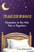 Cover: Travesseirinhos - Pensamentos de Boa Noite Para os Pequeninos - Editora Letras