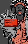 Cover: Limpar o mundo - Ubu Editora