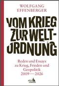 Cover: Vom Krieg zur Weltordnung - Corage Media