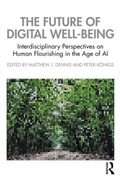 Cover: The Future of Digital Well-Being - Pallas Publications