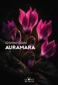 Enlarge image Cover: Auramara - Clown Bianco Edizioni