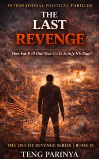 Enlarge image Cover: The Last Revenge - TENG PARINYA