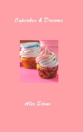 Cover: Cupcakes & Dreams - Alex Stone