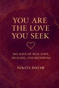 Cover: You Are the Love You Seek - Nikita Datar