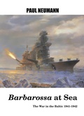 Cover: "Barbarossa" at Sea (War at Sea, #4) - Former Naval Person