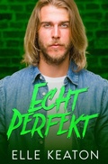 Cover: Echt Perfekt (Akte West Coast, #5) - Dirty Dog Press LLC