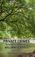 Cover: Private Crimes - Comic Opera Publications