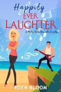 Cover: Happily Ever Laughter (Misty Falls Romantic Comedy, #4) - Stacy Claflin