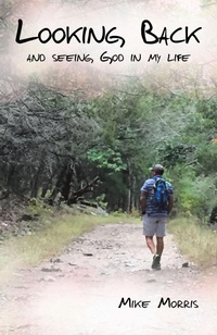 Enlarge image Cover: Looking Back - WestBow Press