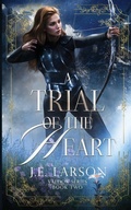 Cover: A Trial of the Heart - Valdor Series