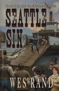 Cover: Seattle Sin (Evil Stryker Series, #10) - Wild West Publishing