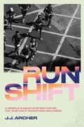 Cover: RunShift - jackarcherrunning LLC