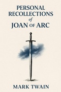 Cover: Personal Recollections of Joan of Arc - Elefante