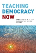 Cover: Teaching Democracy Now - Teachers' College Press