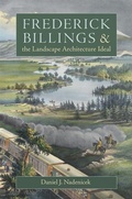 Cover: Frederick Billings and the Landscape Architecture Ideal - University of Georgia Press