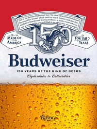 Enlarge image Cover: Budweiser - Rizzoli International Publications