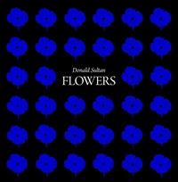 Enlarge image Cover: Donald Sultan: Flowers - Rizzoli International Publications