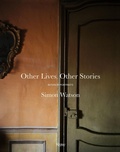 Cover: Other Lives, Other Stories: Interior Portraits - Rizzoli International Publications