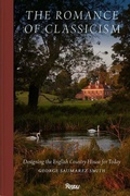 Cover: The Romance of Classicism - Rizzoli International Publications