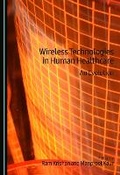 Cover: Wireless Technologies in Human Healthcare - Cambridge Scholars Publishing