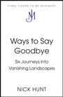 Cover: Ways to Say Goodbye - John Murray