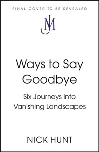 Enlarge image Cover: Ways to Say Goodbye - John Murray Publishers Ltd