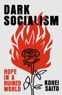 Cover: Dark Socialism - Weidenfeld and Nicholson
