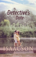 Cover: The Detective's Date - Fuller Family in Brush Creek Romance