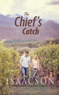 Cover: The Chief's Catch - Fuller Family in Brush Creek Romance