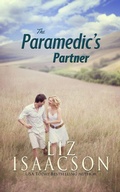 Cover: The Paramedic's Partner - Fuller Family in Brush Creek Romance