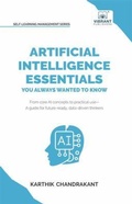 Cover: Artificial Intelligence Essentials You Always Wanted to Know - Vibrant Publishers