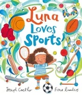 Cover: Luna Loves Sports - Kane/Miller Book Publishers